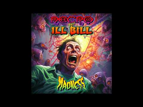NECRO & ILL BILL - "MADNESS" (BLOOD BROTHERS) Underground Hiphop Hardcore Rap Death Rap Boom Bap