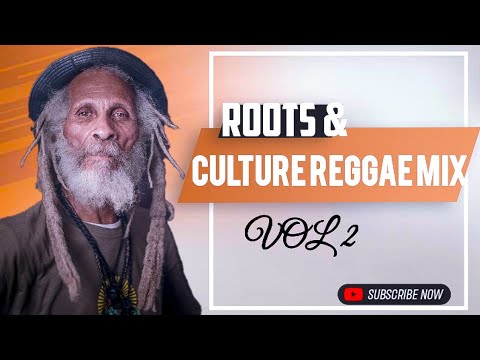 ROOTS AND CULTURE REGGAE MIX VOL 2 (Culture, Wailing Souls, Burning Spear, The Itals) DJ CLAIMAX DEE