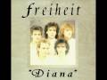 (MUNCHENER) FREIHEIT- DIANA (English Version)