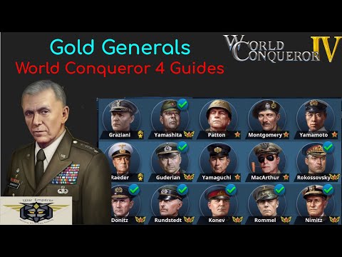 World Conqueror 4 Best Generals (WC4)  UPDATED Generals Guide  Advanced Level Gold Tier