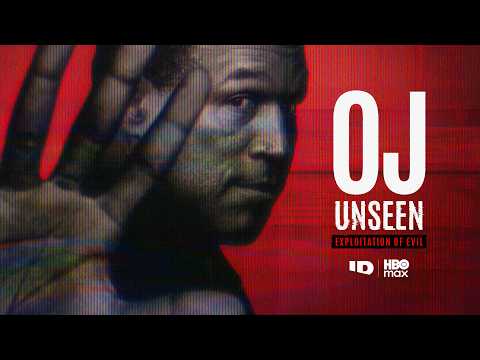 OJ Unseen: Exploitation of Evil | Official Trailer | ID