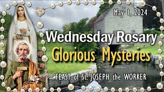 🌹Wednesday Rosary🌹FEAST of St. JOSEPH the WORKER, Glorious Mysteries, May 1, 2024, Scenic Scriptural