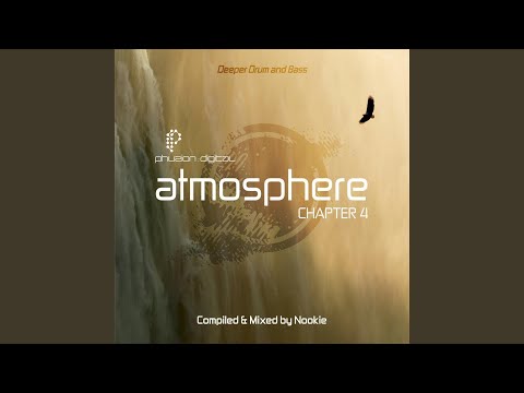 Atmosphere: Deeper Drum & Bass (Chapter 4)