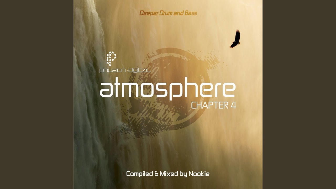 Atmosphere: Deeper Drum & Bass (Chapter 4)