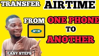 How To Transfer Airtime From One Number To Another On MTN #airtimetransfer #transferairtime #mtn