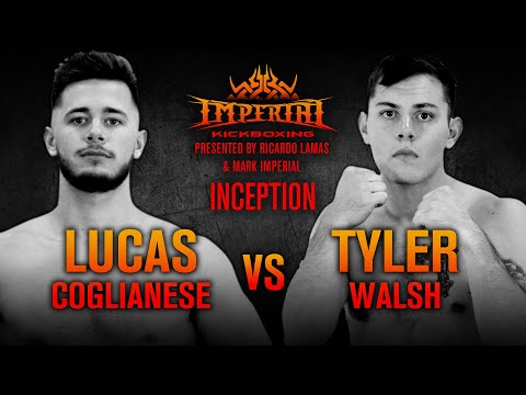 Imperial Kickboxing Inception Nov 8th, 2019 - Lucas Coglianese vs Tyler Walsh