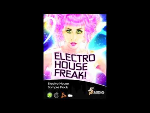 Electro House Freaks - Producer Pack