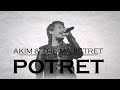 [Lirik Video] Akim & The Majistret - Potret