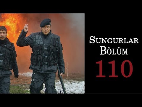 SUNGURLAR 110.Bölüm - HD