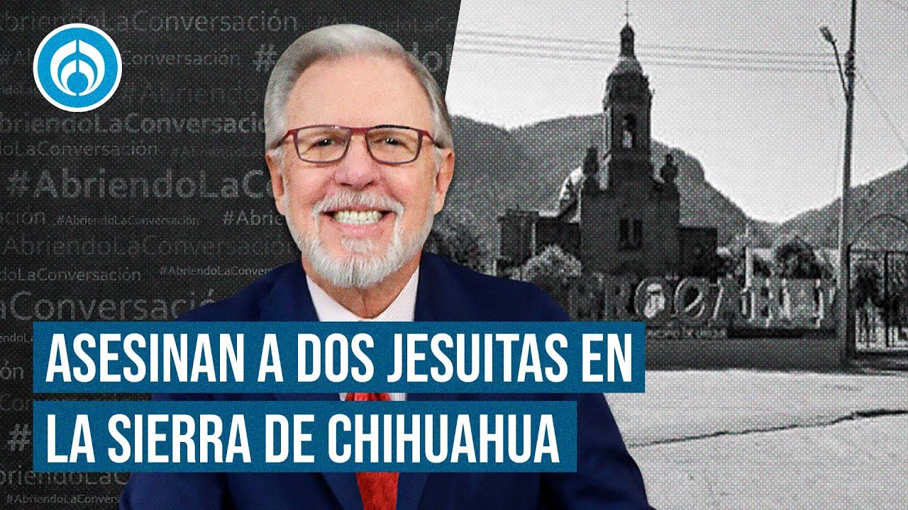 Asesinan a dos jesuitas en Chihuahua por ayudar a una persona herida | PROGRAMA COMPLETO