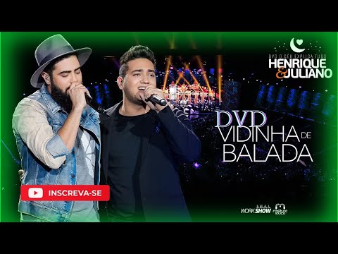 Henrique e Juliano - VIDINHA DE BALADA #henriqueejuliano