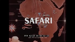 AIR FRANCE 1960s WEST AFRICA TRAVELOGUE MOVIE  FLYING HOLIDAYS " SAFARI "62124