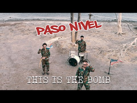 Paso Nivel - This is the bomb (Video Oficial)