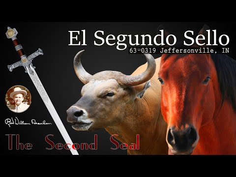 2021-0131 - 63-0319 The Second Seal (pt 1) - Rev. William M. Branham