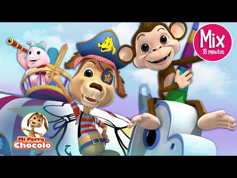 MIX DE CANCIONES PARA JUGAR - MI PERRO CHOCOLO - CANCIONES INFANTILES - MÚSICA PARA JUGAR