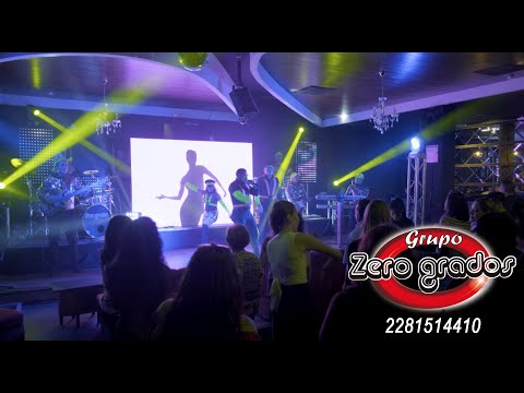 Las Clásicas de las fiestas III, Mix Grupo musical Zero Grados 2281514410 Xalapa, Veracruz, México.