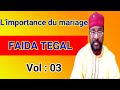 L Importance Du Mariage Nafouda Tegal VOL 03 Par Mahmoud GONI
