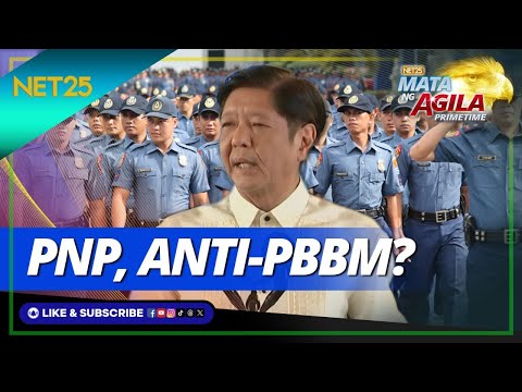 Sagot ng PNP sa planong destabilisasyon laban kay PBBM Mata Ng Agila Primetime
