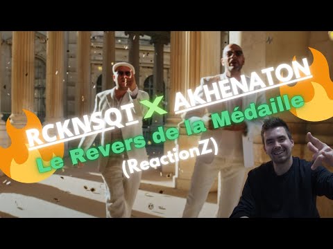 NOUVELLE COLLABO DE FOU BRO !!! RCKNSQT x AKHENATON - Le Revers de la Médaille (ReactionZ)
