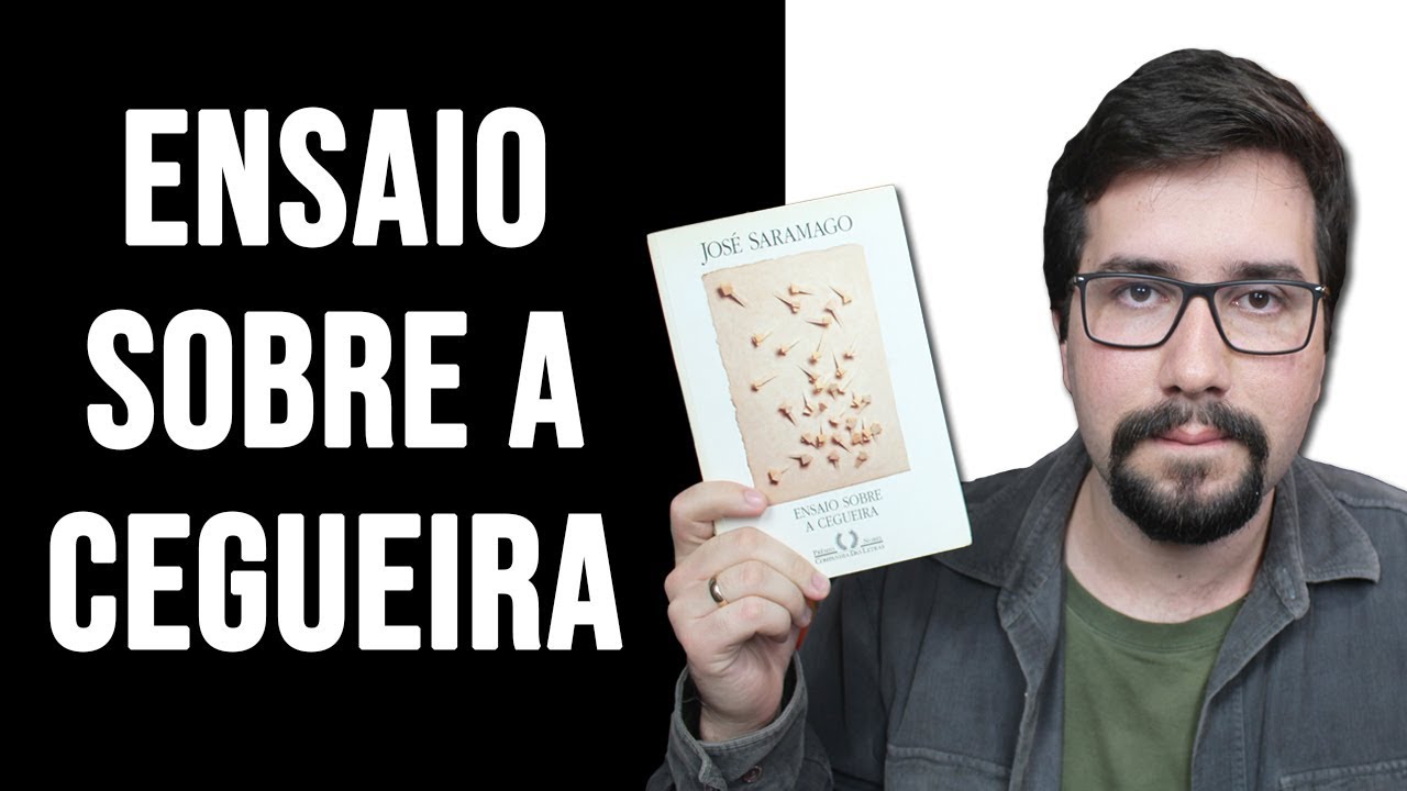 ENSAIO SOBRE A CEGUEIRA, de José Saramago - Resenha
