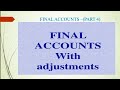 Final Accounts With Adjustments Explained In Tamil