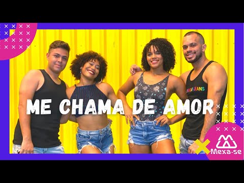 Me Chama de Amor -  O Tubarão e Treyce (Tops da Arrochadeira) | Coreografia #MEXASE