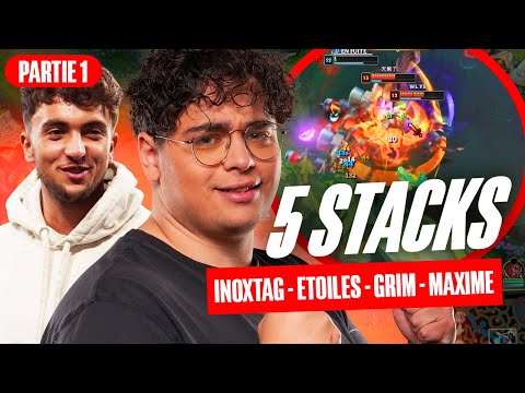 INOXTAG JOUE EN 5 STACK POUR LA PREMIÈRE FOIS (Avec ÉTOILES, GRIM & MAXIME)
