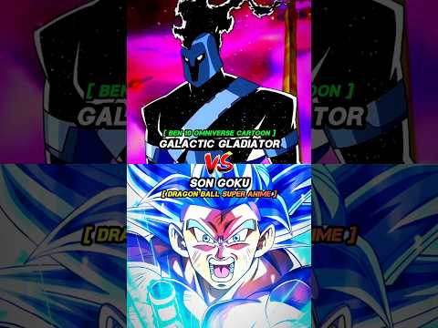 Goku vs Galactic Gladiator