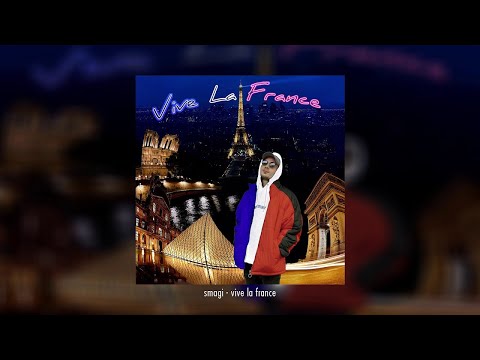 Smagi - Vive La France