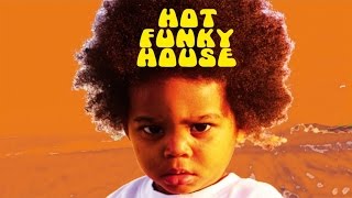 Best of Hot Funky House Music - Top Funky Megamix