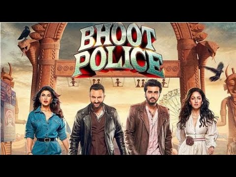 Bhoot Police - Full Movie | Saif Ali Khan | Arjun Kapoor | Jacqueline Fernandez | Yami Gautam