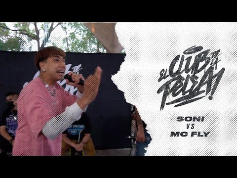 Soni Vs Mc Fly (Octavos) / Fecha 1 / Club de la Pelea 2022