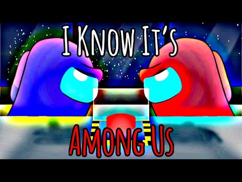 Mashup - GatoPaint x ConnorCrisis - I Know It's Among Us