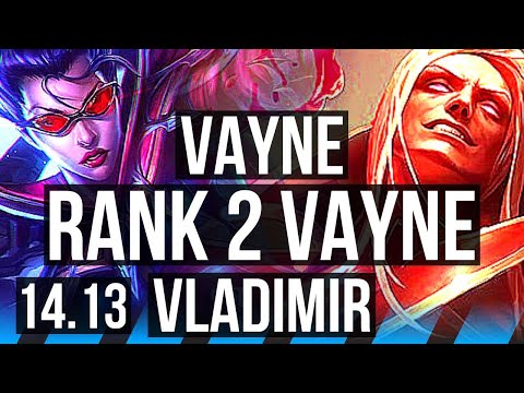 VAYNE vs VLADIMIR (MID) | Rank 2 Vayne, 15/3/18, 48k DMG, Legendary, Rank 25 | TR Challenger | 14.13