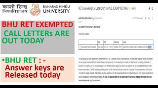 BHU RET Exempted call letters are OUT |BHU RET Answer keys are Released #bhuret#bhucallletter#bhuphd