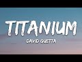 1 Hour David Guetta Titanium Lyrics Ft Sia Loop Lyrics Universe