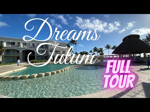 Dreams Tulum Resort & Spa | Full Tour | Tulum, Mexico