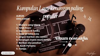 Download lagu Lagu kenangan paling enak di dengar | the best of ernie djohan  mp3