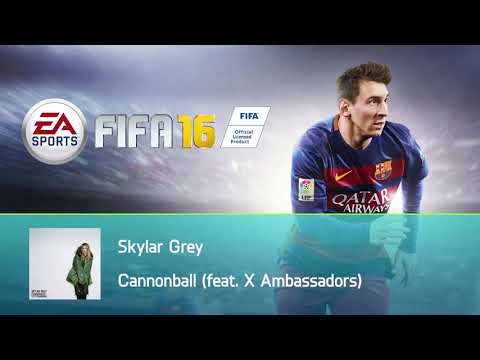 Skylar Grey - Cannonball (feat. X Ambassadors) (FIFA 16 Soundtrack)