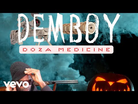 Doza Medicine - Dem Boy (Official Audio)-Flexx Dis