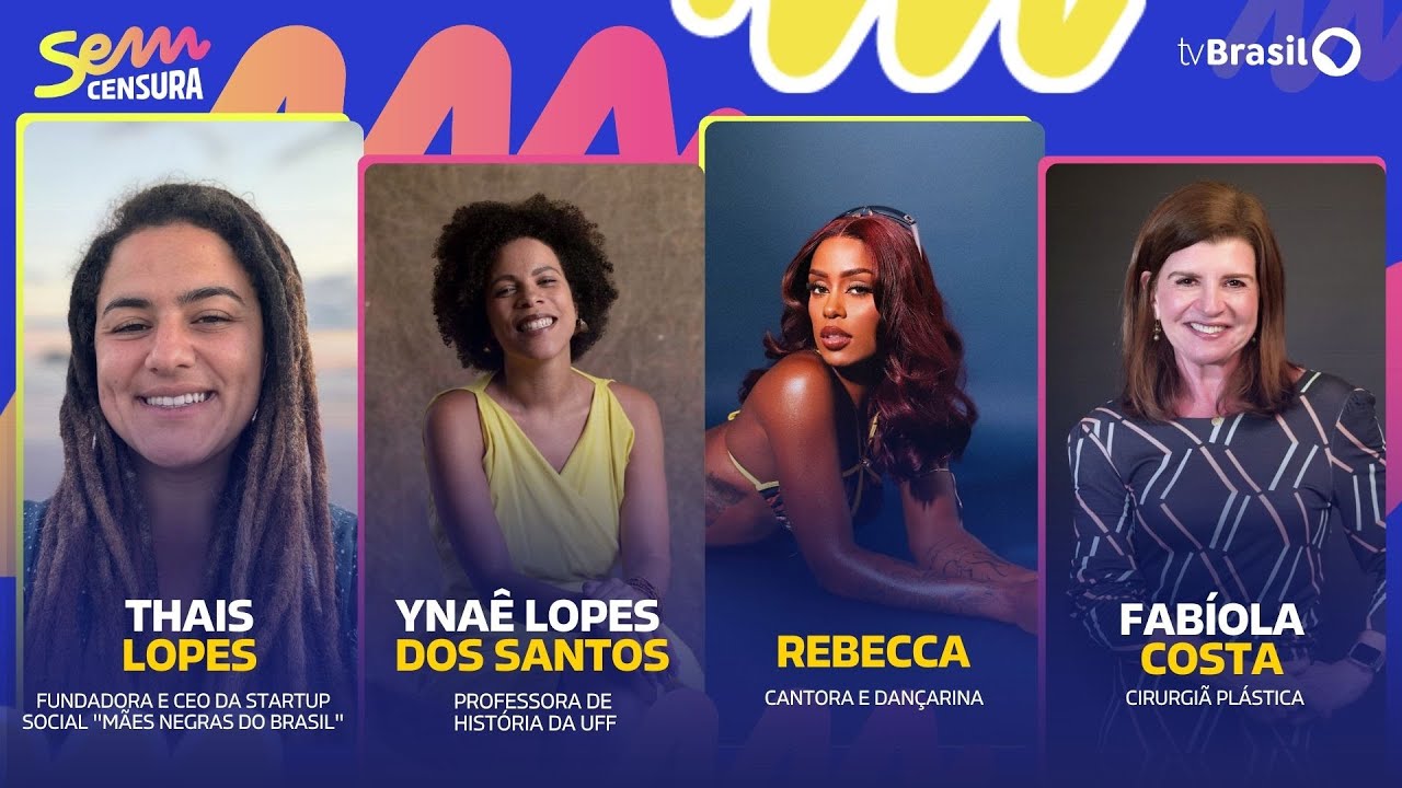 🔴 SEM CENSURA RECEBE REBECCA, YNAÊ LOPES DOS SANTOS, THAIS LOPES E FABÍOLA COSTA