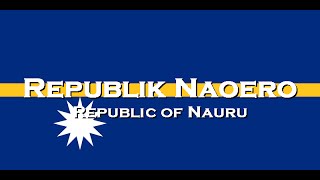 「National Anthem」Nauru - Nauru, our Homeland