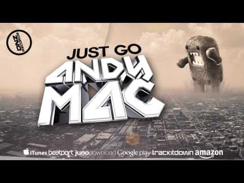 DNZF197 // ANDY MAC - JUST GO (Official Video DNZ RECORDS)