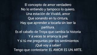 El amor es un arte - Melendi (con Letra)