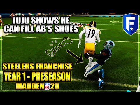 Madden 20 Steelers Franchise Mode | JUJU Shows He Can Fill AB"S SHOES | Year 1 - Pre Season - Ep 2