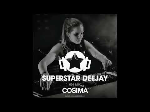 SUPERSTAR DEEJAY MIX 006 - Cosima