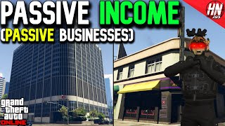 The Only PASSIVE Businesses In GTA Online