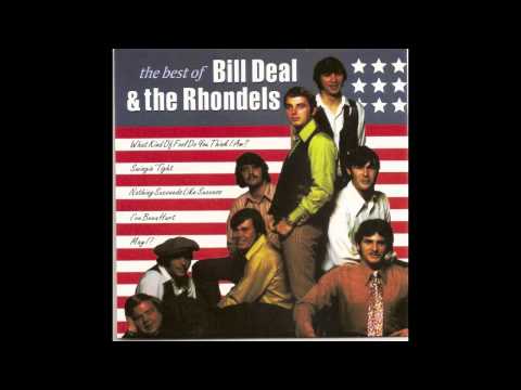 Bill Deal & The Rhondels - What Kinda Fool Do You Think I Am?