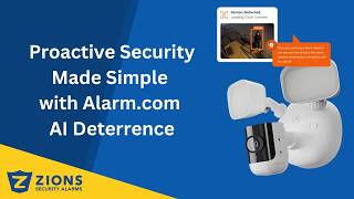 Proactive Security Made Simple with Alarm.com AI Deterrence