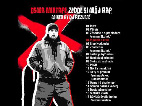 OSMA -  V predu o krok - Mixtape